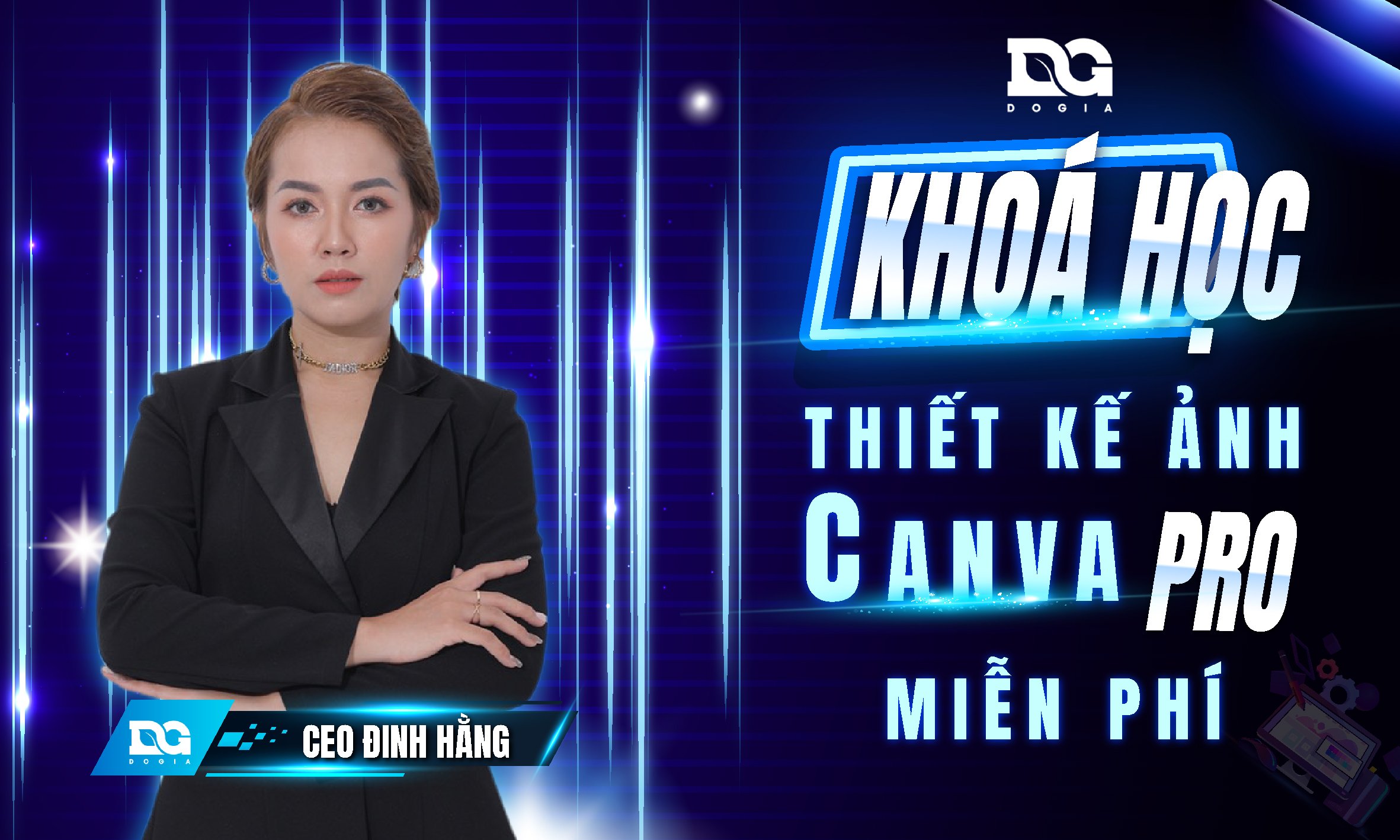 Khóa Học Canva Pro Cơ Bản Đến Nâng Cao Miễn Phí